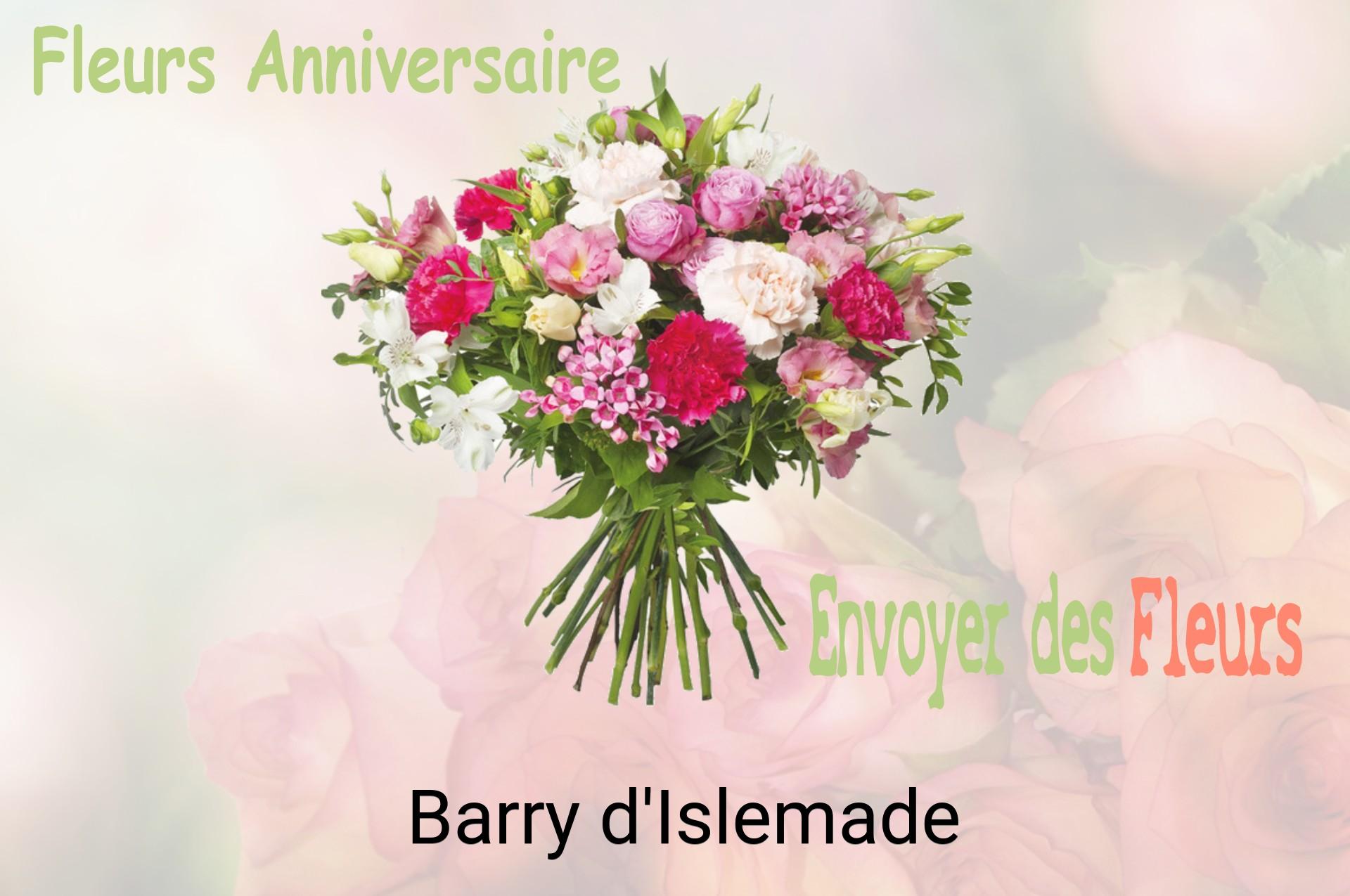 Bouquet de fleurs d’anniversaire livré à Barry-d'Islemade
